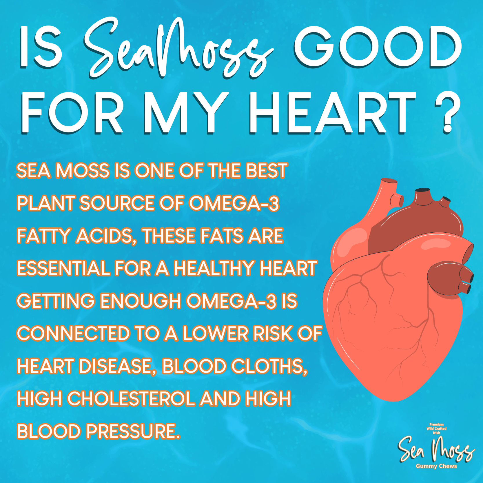 SeaMoss For The Heart